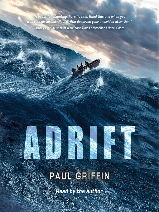 Title details for Adrift by Paul Griffin - Wait list